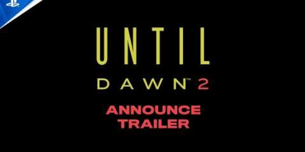 Annunciato Until Dawn 2 allo State of Play 2026