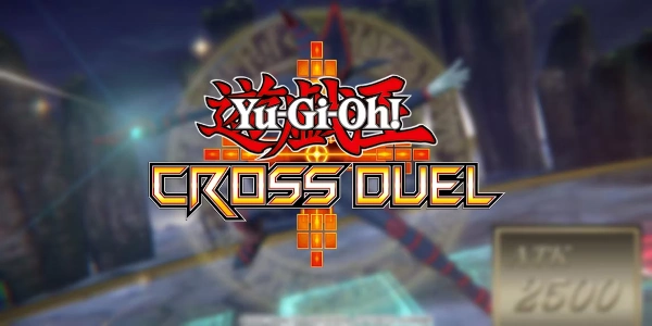 Addio ad uno dei giochi mobile basati su Yu-Gi-Oh: Yu-Gi-Oh Cross Duel chiuderà i battenti a settembre 2023