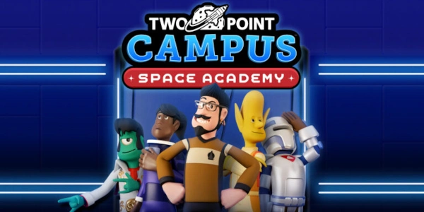 Two Point Campus, annunciato il DLC Space Academy