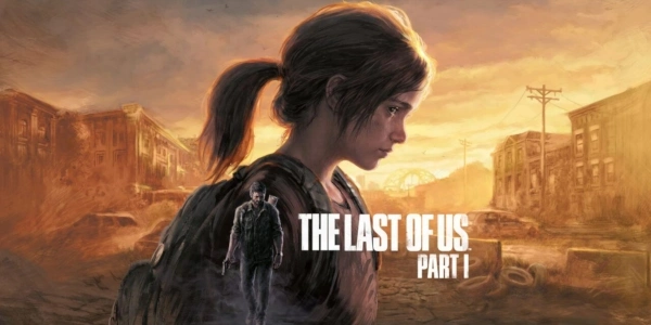 The Last of Us Parte 1 per PC: rilasciata seconda patch, gli sviluppatori corrono ai ripari