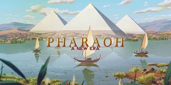 Pharaoh: A New Era ora disponibile su PC, rilasciato nuovo trailer