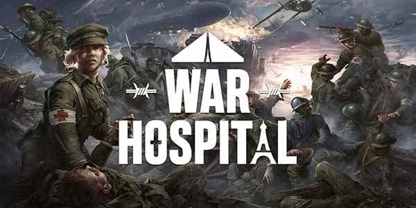 War Hospital: rivelata data di lancio e rilasciato nuovo trailer