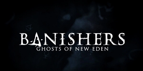 Banishers: Ghosts of New Eden, nuovo RPG dallo sviluppatore di Life is Strange