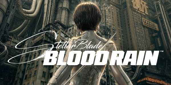 Stellar Blade: Blood Rain, il trailer è stato prodotto con l
